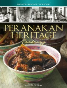 Peranakan Heritage Cooking (Singapore Heritage Cookbooks) – Nyonyalicious